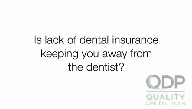 Is lack of dental insurance keeping you away from the dentist?